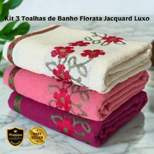 Kit 3 Toalhas de Banho Florata Jacquard Luxo 100% Algodão 140x75cm – Cores Sortidas