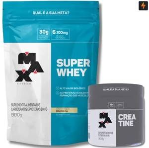 Kit Super Whey Protein Proteína Concentrada 900g + Creatina Monohidratada Pura 300g Max Titanium